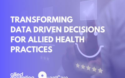 Unlocking the next generation of patient engagement using data analytics: QuantCare & Allied Health Marketing Join Forces